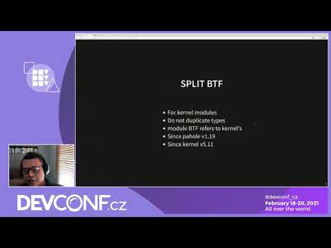 Always present type information thanks to BPF: BTF - DevConf.CZ 2021