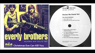 The Everly Brothers - Christmas Eve Can Kill You &#39;Vinyl&#39;