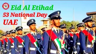 Happy 53 UAE National day || Eid Al Etihad 2024 || National Day Celebrations || Parade #uae #dubai