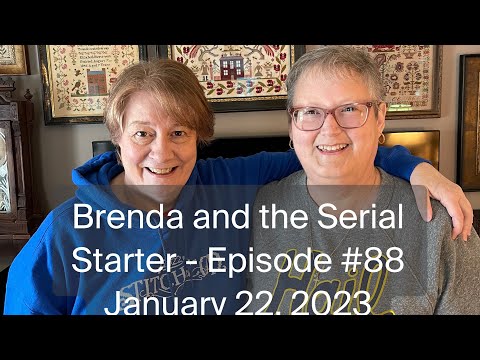 Brenda and the Serial Starter - Episode #88 (1/22/23)