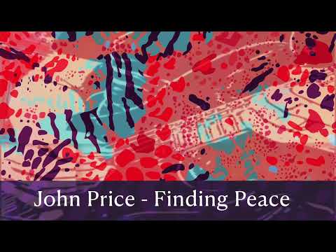 John Price - Finding Peace (Video Audio)