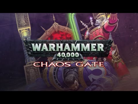 Warhammer 40,000: Chaos Gate
