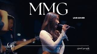 Download lagu MMG (My Mine Gueh) - Naykilla Live Cover | Good People Music mp3