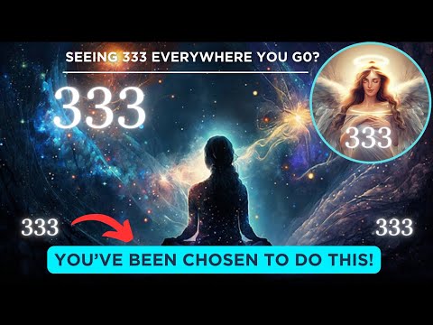 Angel Number 333 Hidden Meaning! (Must Watch)