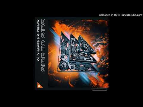 Olly James & Giftback - Side To Side (Extended Mix)