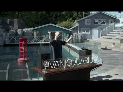Vanic DJ Set @VancouverAquarium (Ocean Meets Music Festival)