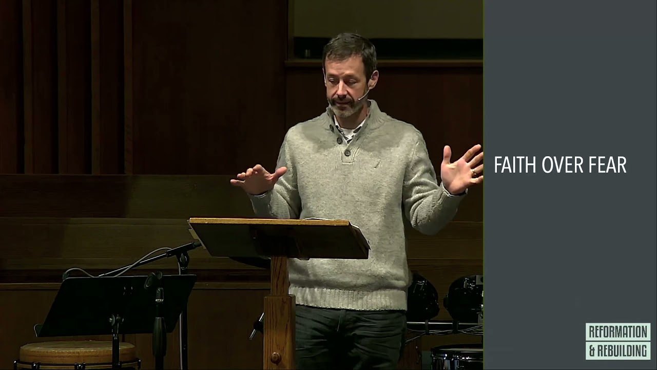 Faith Over Fear (Nehemiah 6-7)