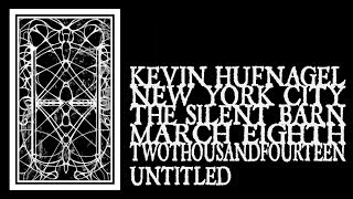 Kevin Hufnagel - Untitled #3 (The Silent Barn 2014)
