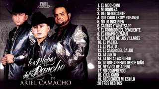 Los Plebes del Rancho de Ariel Camacho   El Mochomo