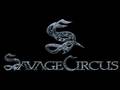 Savage Circus - Between the Devil and the Seas ...
