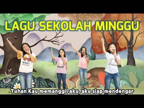 Lagu sekolah minggu Tuhan Kau memanggil aku - KC 223