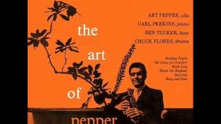 Art Pepper Quartet - Holiday Flight