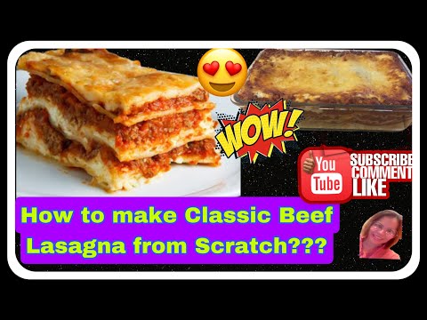 How to make Classic Beef Lasagna from Scratch? Italian Recipe❤️❤️❤️