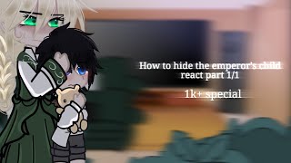 //How to hide the emperor's child react// 1k+ special ✨// Enjoy❤️//