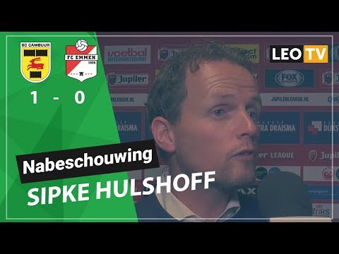 Nabeschouwing Sipke Hulshoff SC Cambuur   FC Emmen
