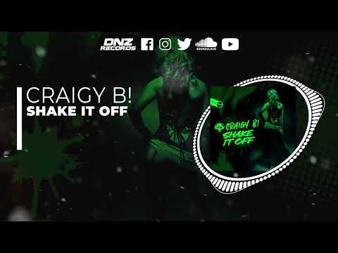 DNZF1268 // CRAIGY B! - SHAKE IT OFF (Official Video DNZ Records)