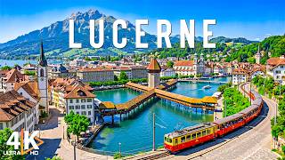 Lucerne Switzerland 4K 🇨🇭 Breathtaking Aerial Views of the Alpine Paradise