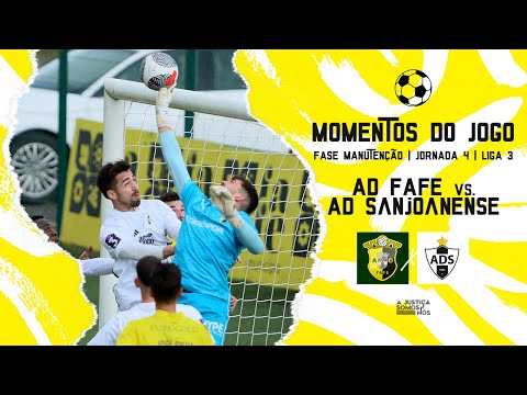 Momentos de Jogo 2023/24: AD Fafe 0 - 2 AD Sanjoanense | Liga 3 | Fase Manutenção | 4.ª Jornada
