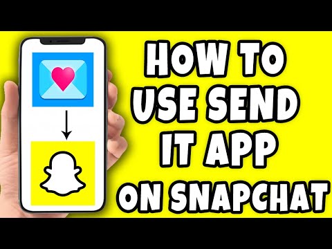 Send It Snapchat