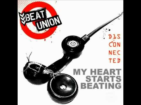 My Heart Starts Beating - Beat Union