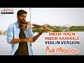 Inkem Inkem Inkem Kaavaale Violin Version By Gautham Raj || Geetha Govindam Songs