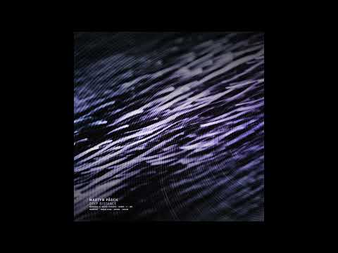 Martyn Päsch - Deep Distance