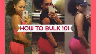 What Is Bulking-How To Bulk- Bulking 101