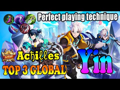 perfect playing technique [Top 3 global yin ]~Acђiℓℓes~ - mobile legends