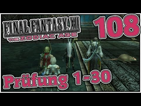 Der Prüfungsmodus! [Prüfung 1-30] • Final Fantasy XII: The Zodiac Age #108 • Veero
