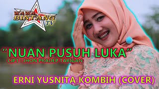 Download lagu NUAN PUSUH LUKA SALIH KENA BATUNA PENCENG KARO || GENDANG SALIH||ERNI YUSNITA KOMBIH COVER... mp3 Download lagu NUAN PUSUH LUKA SALIH KENA BATUNA PENCENG KARO || GENDANG SALIH||ERNI YUSNITA KOMBIH COVER... mp3