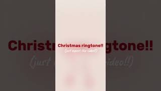 Download lagu Christmas ring tone!! 🌲 #fyp #ringtone mp3