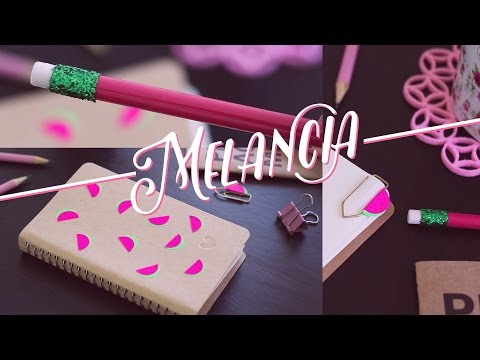 Material escolar de melancia - DIY - volta às aulas