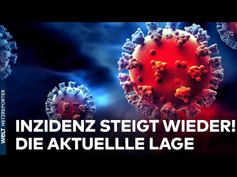 CORONA: Die Inzidenz steigt weiter – So sieht die aktuelle Covid19-Lage in Deutschland aus