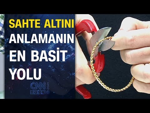 İşte uzmanından sahte altını anlamanın en basit yolu...