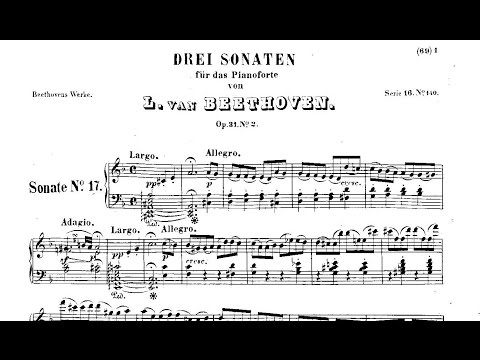 L. V. Beethoven: Sonata nº 17 «Tempest», Op. 31 nº 2 (1802)