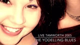 YODELLING BLUES *LIVE* (cover by The Wilkinsons)