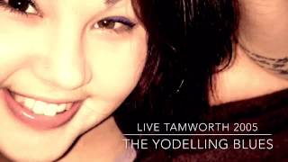 YODELLING BLUES *LIVE* (cover by The Wilkinsons)