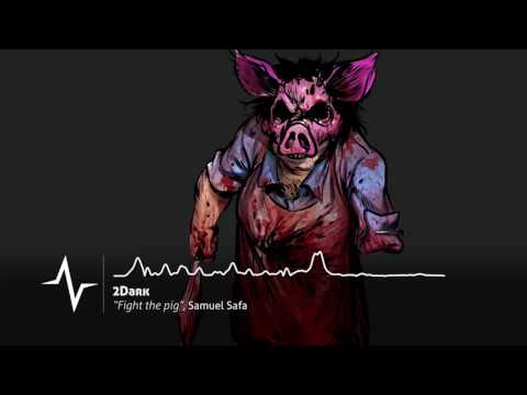 Fight the pig - 2Dark Original Soundtrack - YouTube