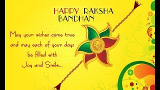 Happy Raksha Bandhan wishes to Brother and Sister, SMS Message, Greetings, Whatsapp Video - 2017