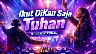 Download lagu Ikut DiKau Saja Tuhan - Lagu Rohani Kristen Populer | Kidung Jemaat untuk Kemenangan Iman mp3
