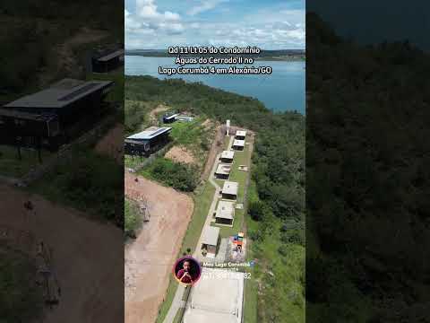 Qd 11 Lt 05 do Condomínio Águas do Cerrado II no Lago Corumbá 4 em Alexânia/GO