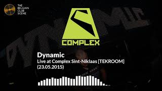 Download lagu Dynamic - Live at Complex Sint-Niklaas [TEKROOM] - (23.05.2015) mp3