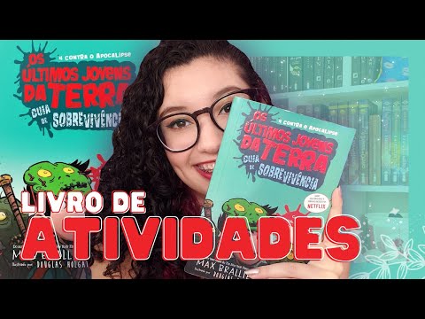 ? OS LTIMOS JOVENS DA TERRA, GUIA DE SOBREVIVNCIA de Max Brallier || 4 Contra o Apocalipse #5.1