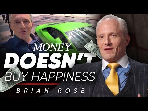 私の目標はひとつ。できるだけ多くのお金を稼ぐこと。ブライアン・ローズ、「幸せへの道 (I HAD ONE GOAL: MAKE AS MUCH MONEY AS POSSIBLE ? Brian Rose on The Path To Happiness)