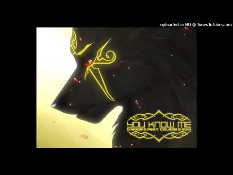 D-Mode-D feat. Colson + Yuki - You Know Me