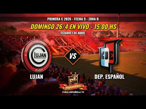Lujan vs. Dep. Español en VIVO - Torneo Primera C 2026
