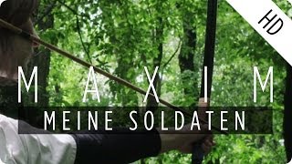 MAXIM - Meine Soldaten (TUA Remix)