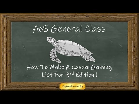 AoS General — How to Make A Casual Gaming List for 3rd Edition