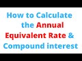 How to Calculate the Annual Equivalent Rate (AER) and Compound Interest