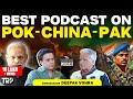 Ambassador Deepak Vohra On Pok China Pak Indian Diplomacy Modi Trump More TRP RJRaunac ️